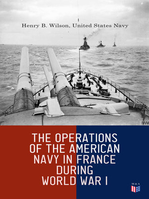 cover image of The Operations of the American Navy in France During World War I